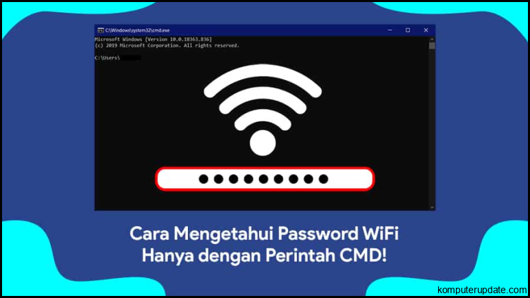 Trik: Cara Mengetahui Password WiFi Hanya dengan Perintah CMD!